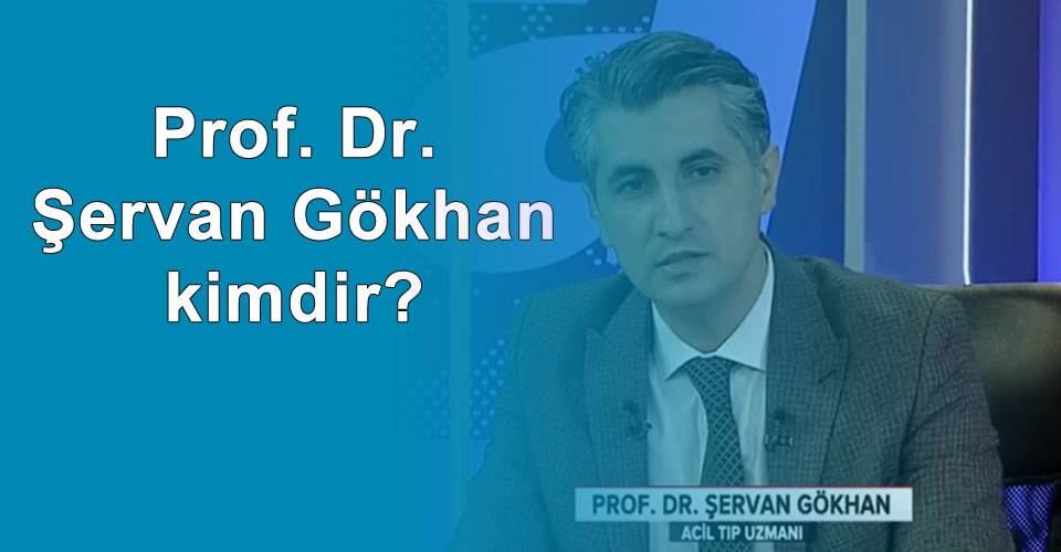 Şervan Gökhan Kimdir?
